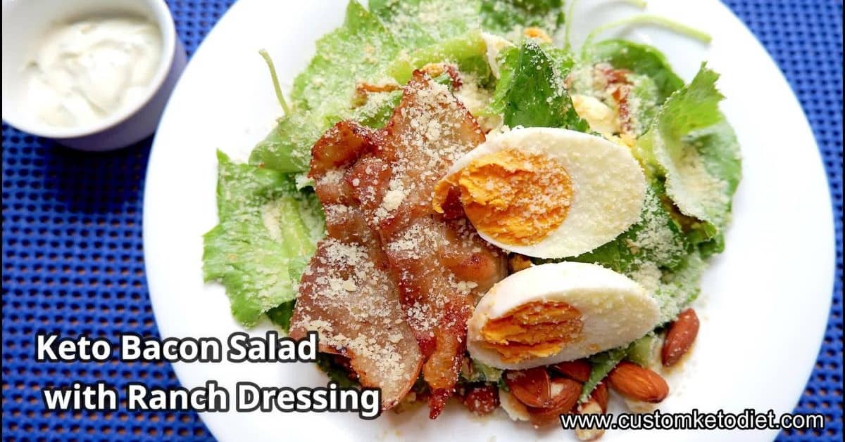 Keto Bacon Salad With Ranch Dressing