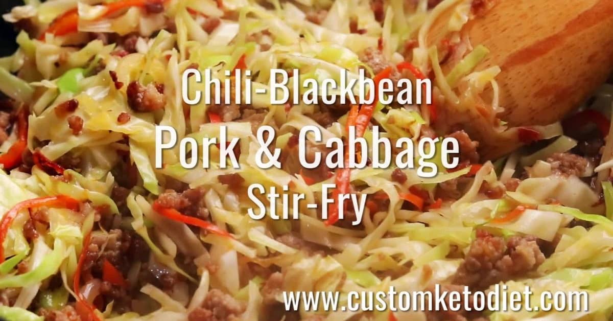Keto Chili blackbean pork cabbage stir fry